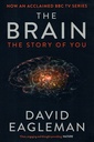 The Brain: The Story of You