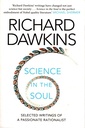 Science in the Soul: Selected Writings of a Passionate Rationalist