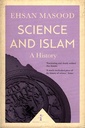 Science and Islam: A History