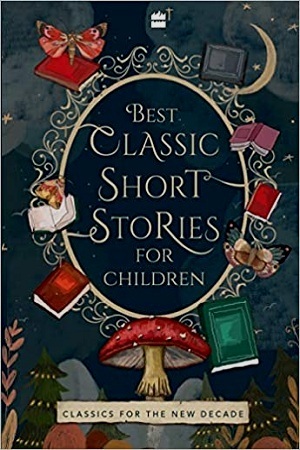 [9789353579395] Best Classic Short Stories For Children