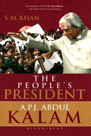 [9789386141521] The People's President: Dr A.P.J. Abdul Kalam