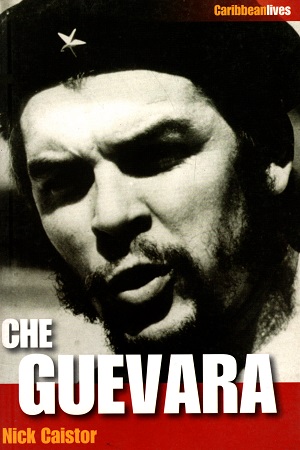 [9780230012509] Che Guevara