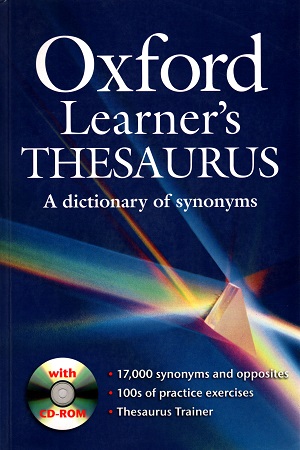 [9780194752008] Oxford Learner's Thesaurus A dictionary of synonyms