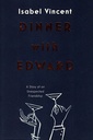 Dinner with Edward