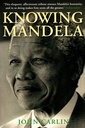 Knowing Mandela