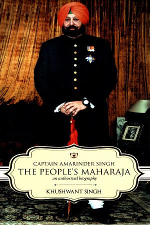 [9789385827433] Captain Amarinder Singh: Peoples Maharaja An Authorized Biography