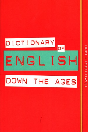 [9780857834041] Dictionary of English Down the Ages
