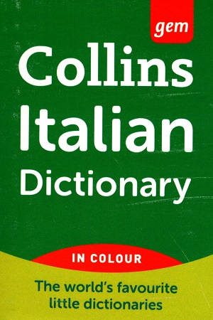 [9780007437931] Italian Dictionary (In Colour):  The World's Favourite Little Dictionaries
