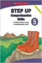 Step Up Comprehension Skills : 5