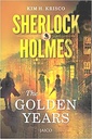 Sherlock Holmes: The Golden Years