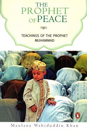 [9780143068174] The Prophet of Peace: Teachings of the Prophet Muhammad