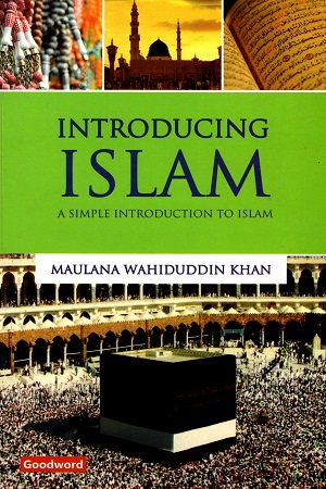 [9788187570585] Introducing Islam: A Simple Introduction to Islam