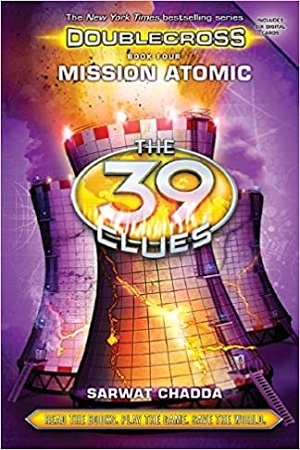 [9780545767514] The 39 Clues : Doublecross Mission Atomic