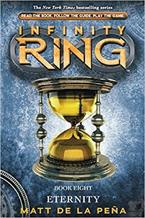 [9780545665353] Infinity Ring : Eternity - 8