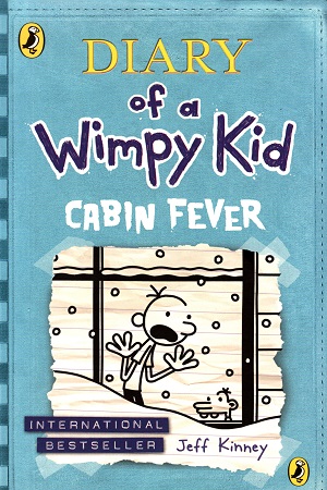 [9780141343006] Diary of a Wimpy Kid: Cabin Fever (Book 6)