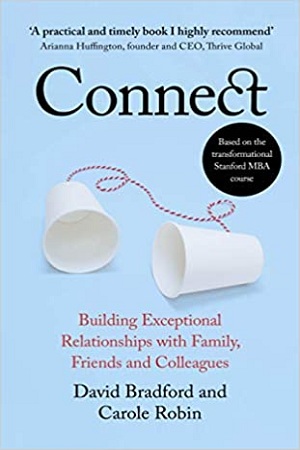 [9780241406816] Connect : Building Exceptional Relationships with Family, Friends and Colleagues