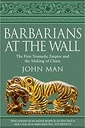 Barbarians at the Wall: The First Nomadic Empire and the Making of China