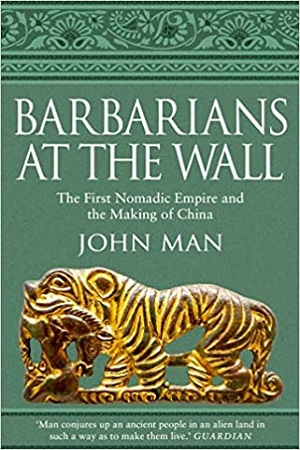 [9780552174916] Barbarians at the Wall: The First Nomadic Empire and the Making of China