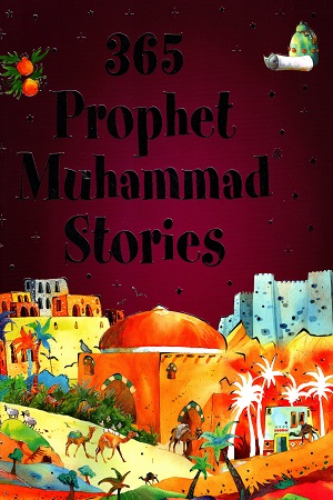 [9789351790563] 365 Prophet Muhammad Stories