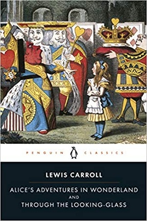 [9780141439761] Alice's Adventures in Wonderland and Through the Looking Glass