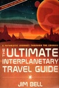 The Ultimate Interplanetary Travel Guide: A Futuristic Journey Through the Cosmos