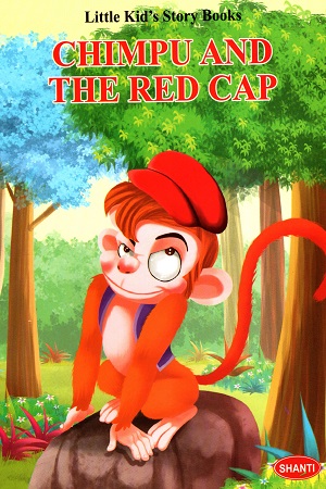 [9788179200377] Little Kid's Story Books: Chimpu and The Red Cap
