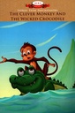 Stories From Panchatantra: The Clever Monkey and The Wicked Crocodile