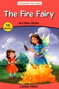 Fascinating Fairy Tales: The Fire Fairy and Other Stories