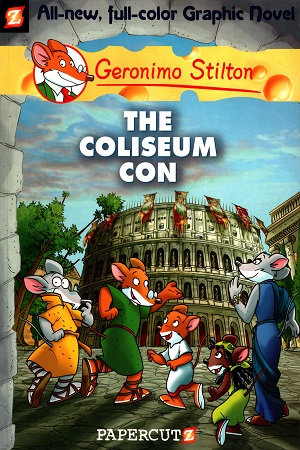 [9781597071918] Graphic Novel - 3: The Coliseum Con
