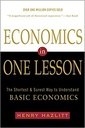 Economics in One Lesson : The Shortest and Surest Way to Understand Basic Economics