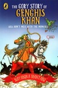 The Gory Story of Chengis Khan