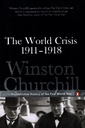 The World Crisis 1911-1918