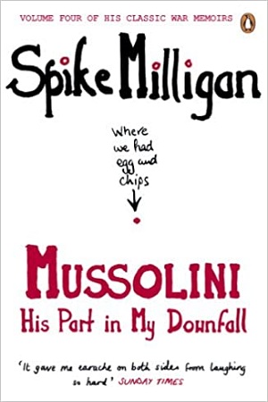 [9780241958124] Mussolini : His Part in My Downfall