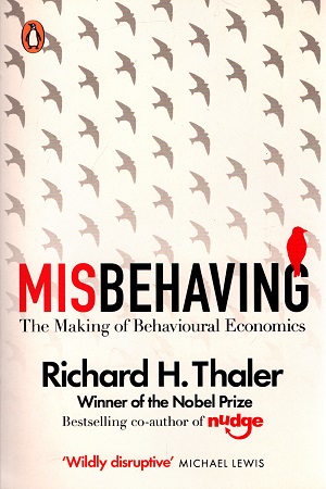 [9780241951224] Misbehaving: The Making of Behavioural Economics
