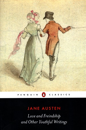 [9780141395111] Love and Freindship and Other Youthful Writings