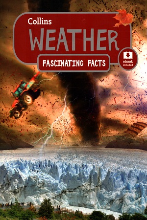 [9780008169213] Weather (Collins Fascinating Facts)