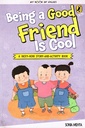 My Book of Values: Being a Good Friend is Cool