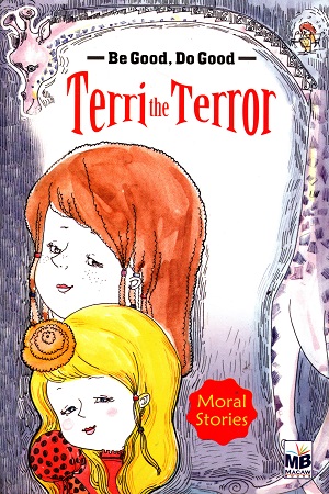 [9781603465243] Moral Stories: Terri the Terror