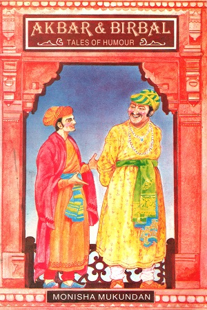 [9788171670864] Akbar & Birbal: Tales of Humour