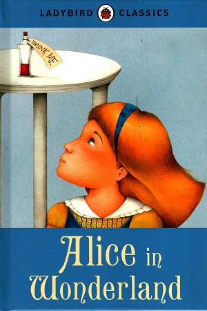 [9781409311232] Ladybird Classics: Alice in Wonderland