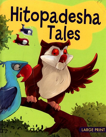 [9789381607640] Large Print: Hitopadesha Stories