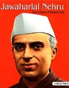 Large Print: Jawaharlal Nehru (Illustrated Biography)