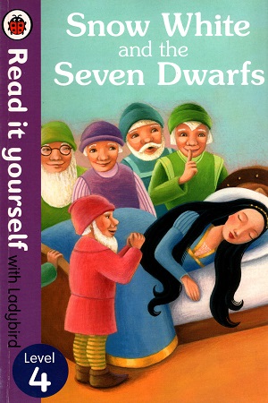 [9780723273271] Read It Yourself Snow White and the Seven Dwarfs: Level 4