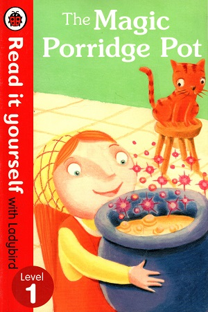 [9780723272724] Read It Yourself the Magic Porridge Pot: Level 1