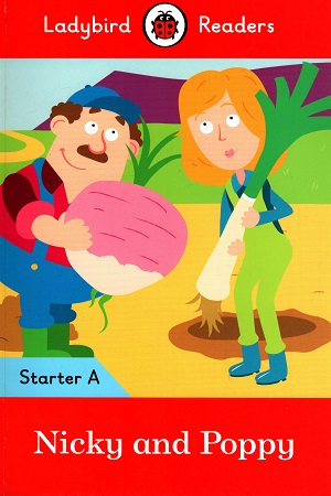 [9780241299128] Nicky and Poppy: Ladybird Readers Starter Level A (Ladybird Readers, Starter A)