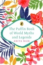 The Puffin Book of World Myths and Legends