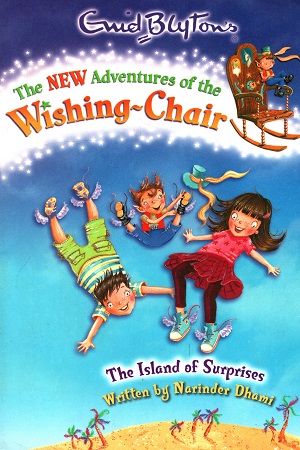 [9781405270366] New Adventures of the Wishing Chair 1: The Island of Surprises (The New Adventures of the Wishing-Chair)