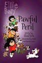 Ellie Belly Pawful Peril Book 7