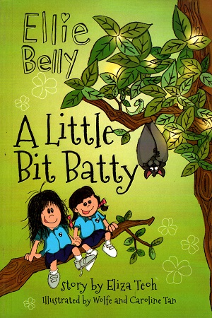 [9789386082152] Ellie Belly A Little Bit Batty Book 4