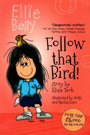 [9789386082121] Ellie Belly Follow that Bird Book 1